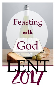 Image: Feasting with God Lent 2017